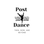 Post Hip Hop Dance: Then, Now, and Beyond