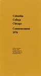 1976 Commencement Program by Columbia College Chicago