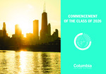 2026 Commencement Program by Columbia College Chicago