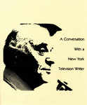 A Conversation With a New York Television Writer (Edward Adler) by Edward Adler and Anthony Loeb