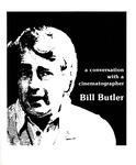 A Conversation With a Cinematograher: Bill Butler by Bill Butler, Thaine Lyman, and Anthony Loeb