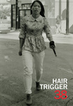 Hair Trigger 38 by Columbia College Chicago