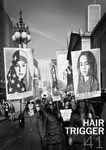 Hair Trigger 41 by Columbia College Chicago