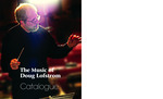 The Music of Doug Lofstrom: Catalogue of Orchestral Music by Doug Lofstrom