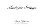 Music For Strings I, II, III by Doug Lofstrom