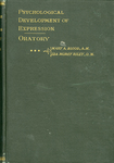 The Psychological Development of Expression Volume 3 by Mary Ann Blood and Ida Morey Riley