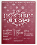 Jesus Christ Superstar, 1994 by Columbia College Chicago