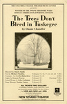 The Trees Don't Bleed in Tuskegee, 1995 by Columbia College Chicago