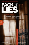 Pack of Lies, 2007 by Columbia College Chicago