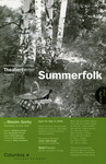 Summerfolk, 2009 by Columbia College Chicago