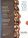 Production Season Schedule, 2009-2010 by Columbia College Chicago